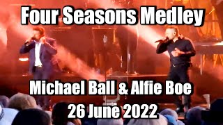 Four Seasons Medley - Michael Ball &amp; Alfie Boe - Earlham Park Norwich 26 June 2022
