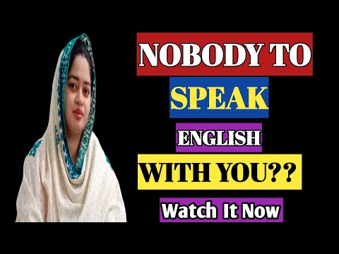 "I Don't Have Anyone To Speak With In English":-This Is How I Became Fluent In English
