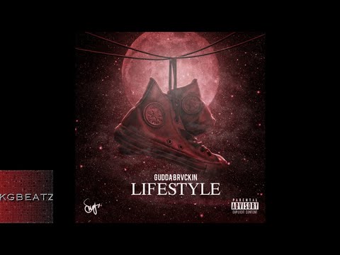 Gudda - Lifestyle [New 2018]