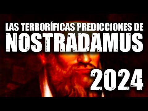 Nostradamus's shocking predictions for 2024