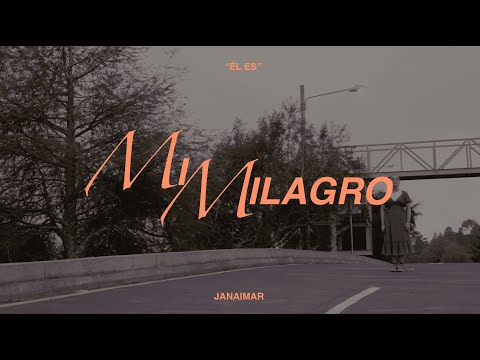 Mi Milagro / Janaimar