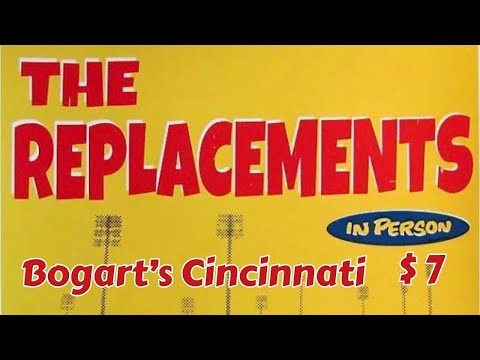 Thumbnail for The Replacements live Cincinnati 1987 by the ramo, The Rolling Stones, the ram, Ramones, The Band, Creedence Clearwater Revival, Bob Dylan, Sex Pistols, Tommy Stinson, Ride, The Beatles, Paul Westerberg, the ramones, Rolling Stones, the ramone