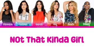 Fifth Harmony - Not That Kinda Girl ft. Missy Elliot (Color Coded Lyrics) | Harmonizer Lyrics