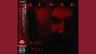 Blaze (Blaze Bayley) - Blood &amp; Belief (2004) (Full Album, with Bonus Tracks)