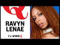 Ravyn Lenae Joins The Vibe Q|Talks ‘Blue Island’ Album, Black Identity in Music, and More