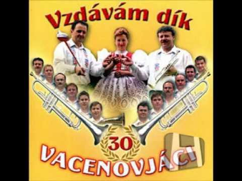 Vacenovjáci - Zůstaň se mnou lásko