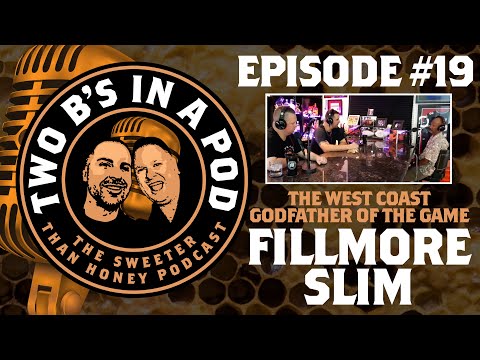 Legendary Fillmore Slim Gets Real on 2 B's in a Pod! 🔥🎙️ Exclusive Tell-All Interview- Episode 19