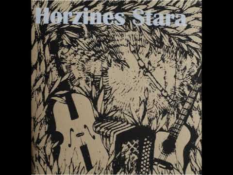 Horzines Stara - Wayfaring Stranger
