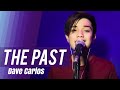 Dave Carlos - The Past by Jed Madela (Cover)