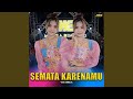 Semata Karenamu