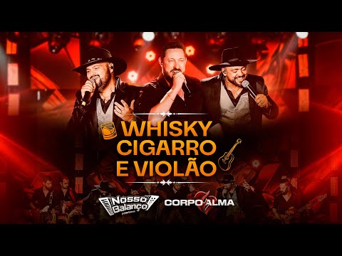 Nosso Balanço and Corpo e Alma 