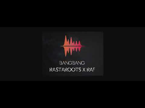 RastarootS - BangBang (Official Audio) Ft. RAF