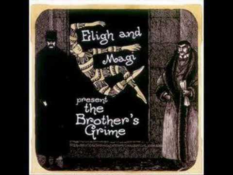 9. Eligh & Magi - Hot Asphalt Grime