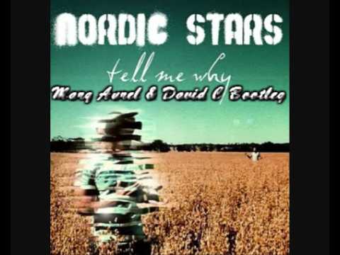 Nordic Stars - Tell Me Why ( Marq Aurel & David C Bootleg )