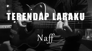 Terendap Laraku - Naff ( Acoustic Karaoke )