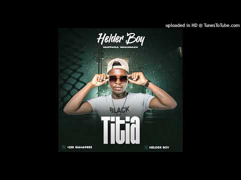 Helder Boy - Titia [prod Walker Studio]