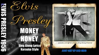 Elvis 1956 Money Honey 1080 HQ Lyrics
