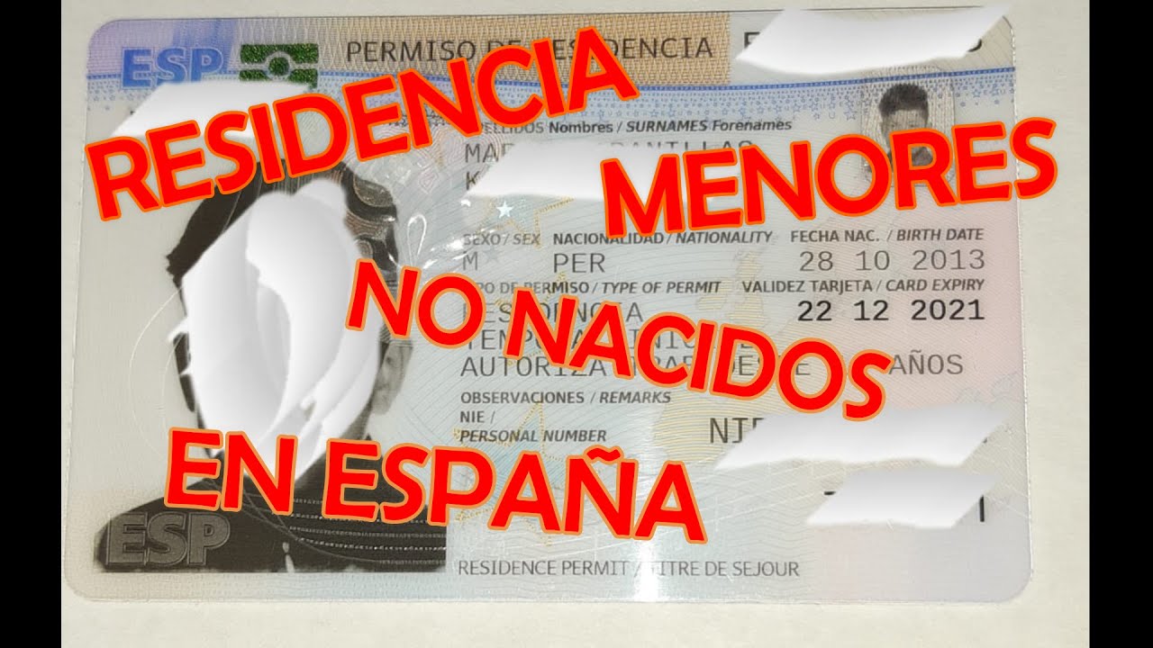 Como solicitar residencia para Menores no nacidos en España. Según mi experiencia.