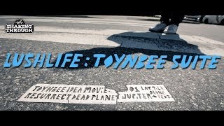 Lushlife (with RJD2)  - Pt. 1, Toynbee Suite  | Shaking Through