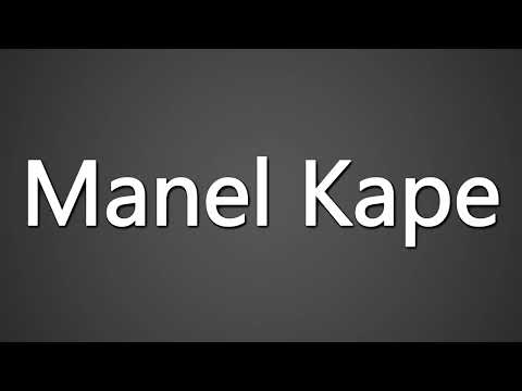 How to Pronounce Manel Kape