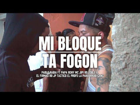 Mi Bloque Ta Fogon Remix - Varios artistas ( M19Films)