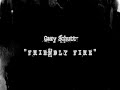 Gary Schutt "Friendly Fire" (lyrics)