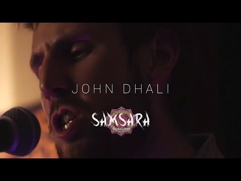 John Dhali - Better // Samsara Sessions