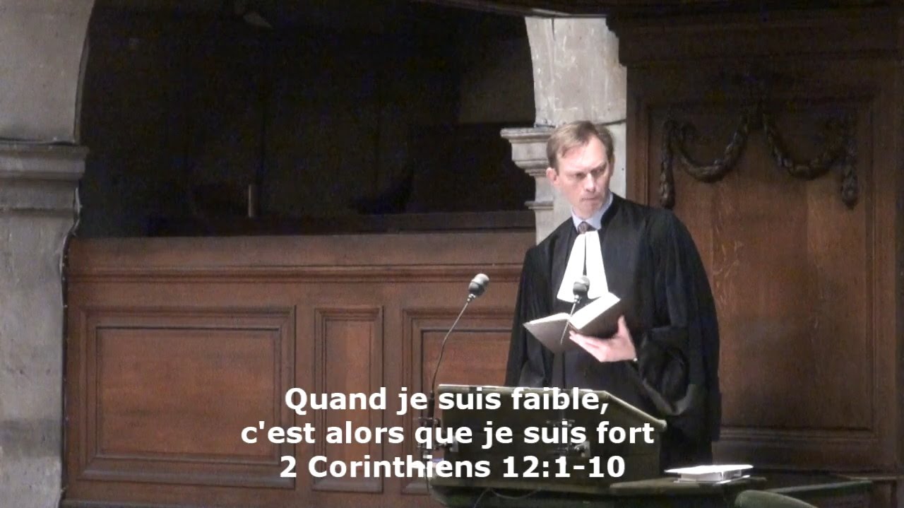 Quand je suis faible, c'est alors que je suis fort (2 Corinthiens 12:1-10)