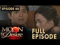 Moon Of Desire Full Episode 48