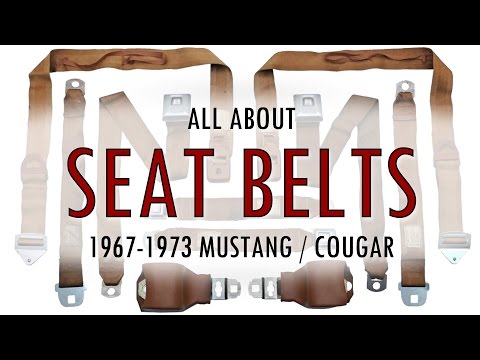 All About Seat Belts: 1967-1973 Mustang / Cougar