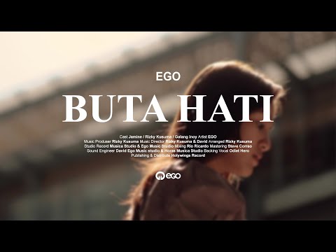 EGO ft Lukman NOAH - Buta Hati