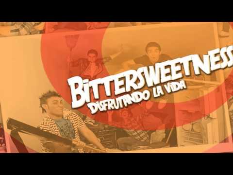 Bittersweetness - Sin Saber De Ti
