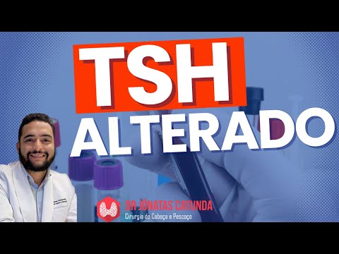 TSH alterado - hipotireoidismo? Hipertireoidismo?