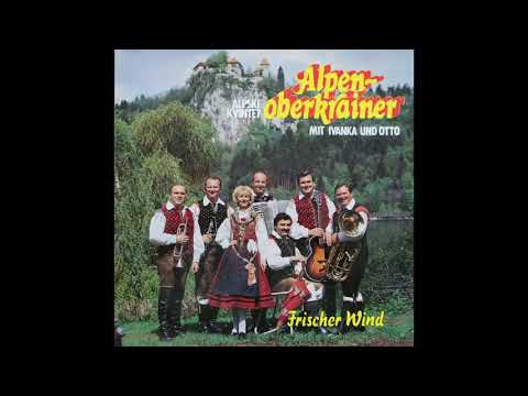 Alpenoberkrainer - Frischer Wind (K sosedovim na kavo)