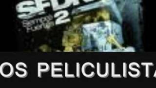 Los peliculistas 2 - SFDK con LETRA