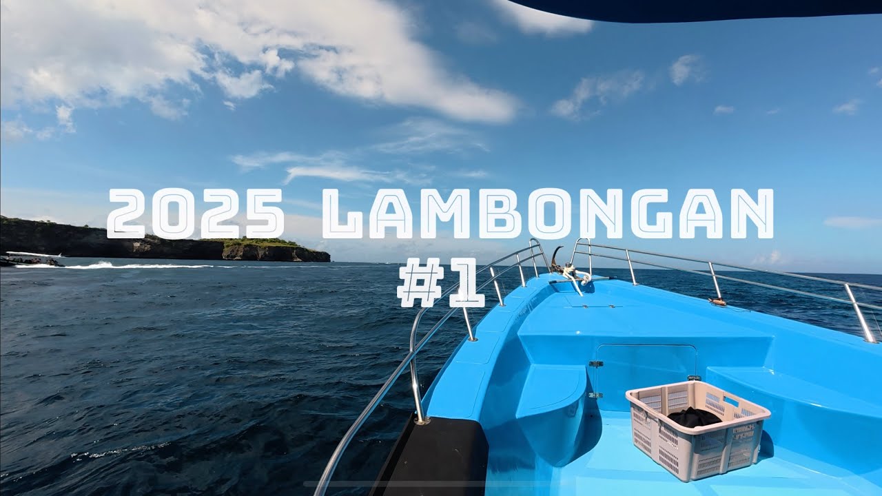2025 LEMBONGAN #1