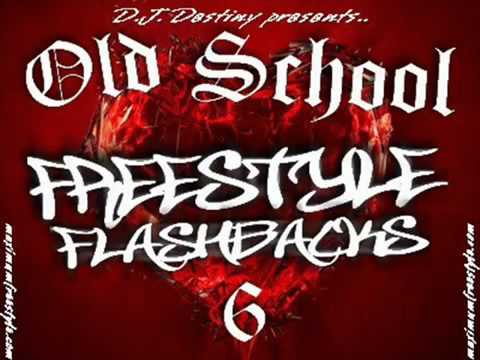 OLD SCHOOL FREESTYLE FLASHBACKS VOL  6 DJ DESTINY   YouTube