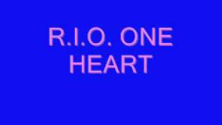 r.i.o. one heart
