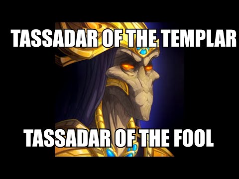 Tassadar of the Fool