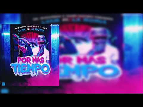 Lyan Ft. La Momia - Por Mas Tiempo
