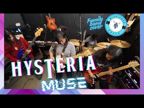 HYSTERIA by Muse | Missioned Souls | family band - studio cover