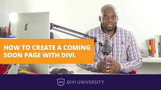 Divi tutorial: How to create a coming soon page with Divi
