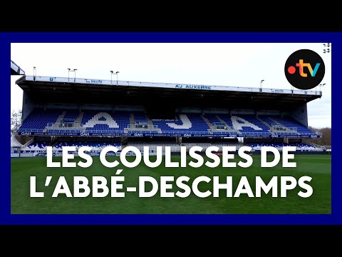 Dans les coulisses du stade Abbé-Deschamps, l'antre mythique de l'AJ Auxerre