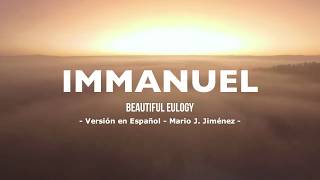 Immanuel - Beautiful Eulogy [Spoken word Versión Español]