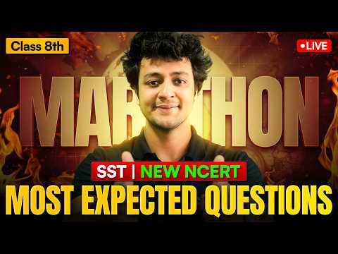 Class 8 SST Most Expected Questions | New NCERT | LIVE Marathon | Next Toppers