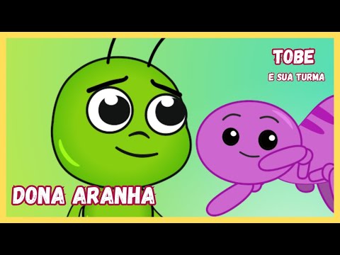 MUSICA INFANTIL DONA ARANHA
