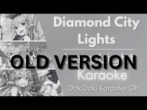 【Karaoke】LazuLight - Diamond City Lights 【Off Vocal】