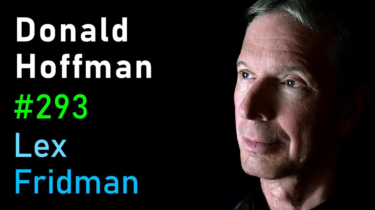 #293 – Donald Hoffman: Reality is an Illusion – How Evolution Hid the Truth