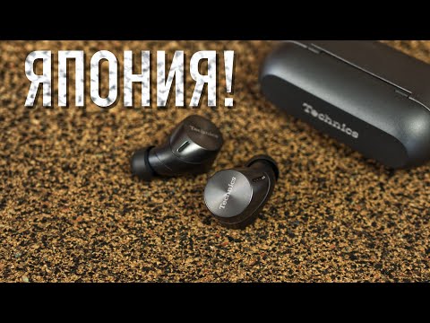 Обзор около-флагманских TWS Technics EAH-AZ60