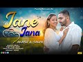 Jane Jana O Jane Jana Akash Sahin Official Romantic Hindi Music Video